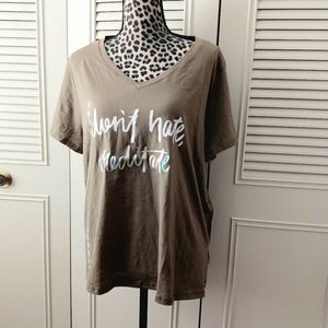 Leg End 3X v-neck short sleeve tee Don't Hate Meditate